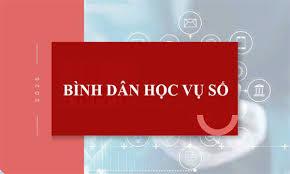 “BÌNH DÂN HỌC VỤ SỐ - QUỐC HỘI SỐ”  CẦN BẢO ĐẢM DỄ ỨNG DỤNG